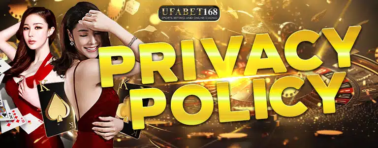 privacy-policy-UFABET